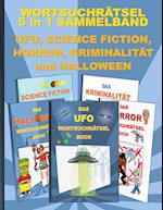 WORTSUCHRÄTSEL 5 in 1 SAMMELBAND UFO, SCIENCE FICTION, HORROR, KRIMINALITÄT und HALLOWEEN