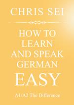 How To Learn And Speak German Easy A1/A2 - Elite German Method