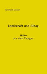 Landschaft und Alltag