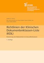 Richtlinien der Klinischen Dokumentenklassen-Liste (KDL)