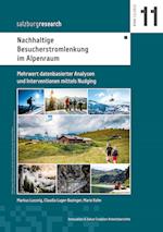 Nachhaltige Besucherstromlenkung im Alpenraum