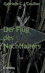 Der Flug des Nachtfalters