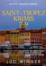 Sammelband: Saint-Tropez Krimis 7 - 9