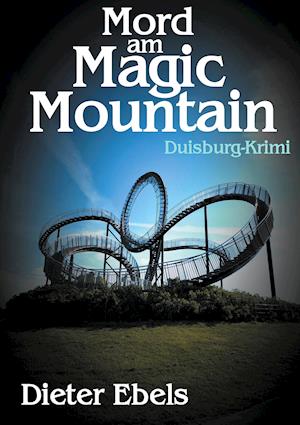 Mord am Magic Mountain