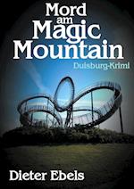 Mord am Magic Mountain