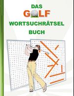 DAS GOLF WORTSUCHRÄTSEL BUCH