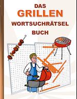 DAS GRILLEN WORTSUCHRÄTSEL BUCH