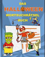 DAS HALLOWEEN WORTSUCHRÄTSEL BUCH