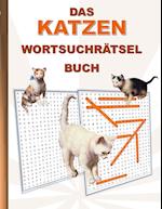 DAS KATZEN WORTSUCHRÄTSEL BUCH