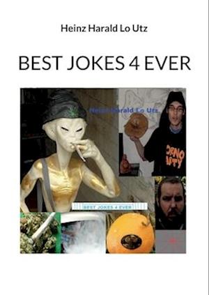 Best Jokes 4 Ever