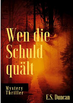 Wen die Schuld quält