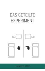 Das geteilte Experiment