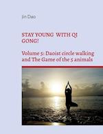 Stay young with Qi Gong!