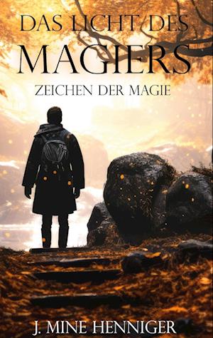 Das Licht des Magiers