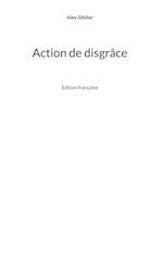 Action de disgrâce