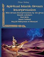 Spiritual Islamic Dream Interpretation