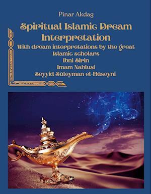 Spiritual Islamic Dream Interpretation