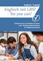 Englisch mit LRS? - Yes you can!