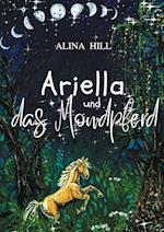 Ariella und das Mondpferd