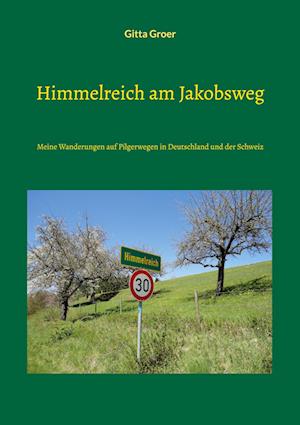 Himmelreich am Jakobsweg