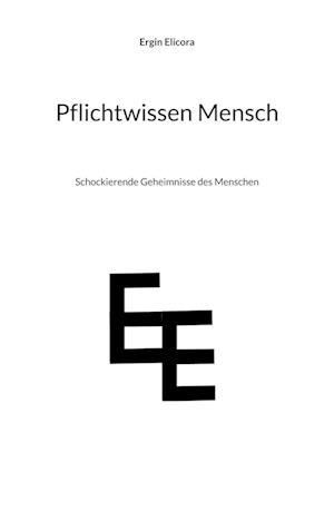 Pflichtwissen Mensch