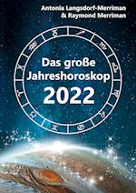 Das große Jahreshoroskop 2022
