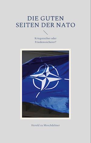 Die guten Seiten der NATO