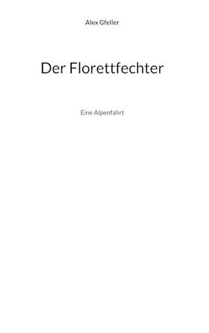 Der Florettfechter