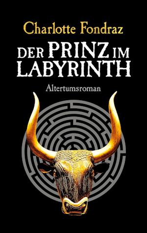 Der Prinz im Labyrinth