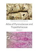 Atlas of Pyrenulaceae and Trypetheliaceae - Volume 1