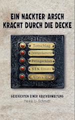 Ein nackter Arsch kracht durch die Decke