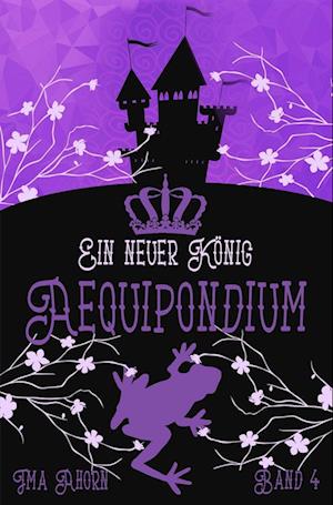 Aequipondium: Ein neuer König