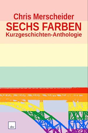 Sechs Farben