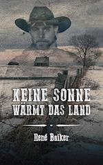 Keine Sonne wärmt das Land