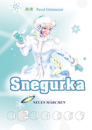 Snegurka. Neues Märchen 2