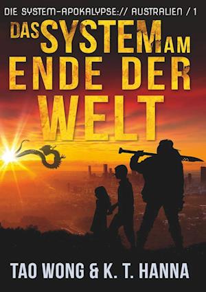 Das System am Ende der Welt