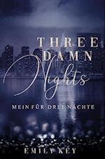 Three Damn Nights