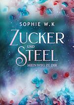 Zucker und Steel