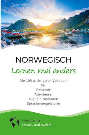 Norwegisch lernen mal anders - Die 100 wichtigsten Vokabeln