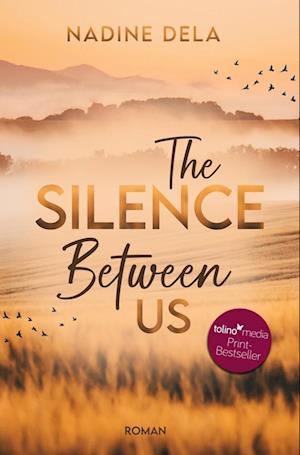 The Silence Between Us