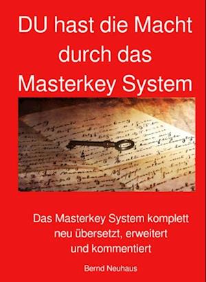 DU hast die Macht durch das Masterkey System