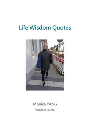 Life Wisdom Quotes