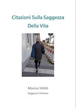 Citazioni Sulla Saggezza Della Vita