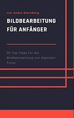 Bildbearbeitung für Anfänger