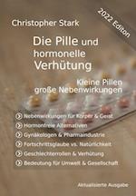 Die Pille und hormonelle Ver­hü­tung