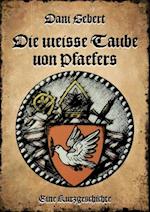 Die weisse Taube von Pfäfers