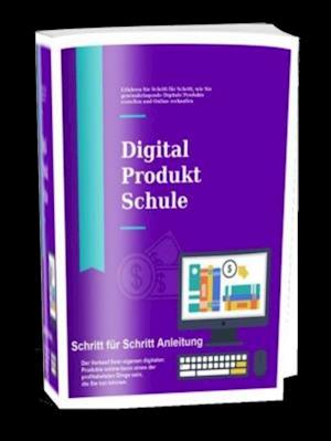 Digital Produkt Schule