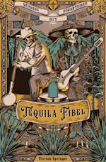 Tequila Fibel