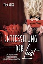 Entfesselung der Lust