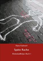 Späte Rache